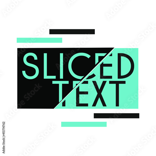 SLICED TEXT | Texto Cortado