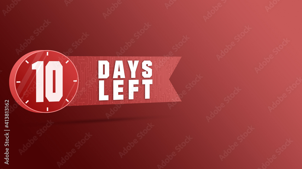 Ten days left label, numbers countdown 3d. 10 day left. Countdown left days banner. 3d rendering. Promotional banners. Collection badges sale, landing page, banner. Ten days left label, numbers countdown 3d. 10 day left. Countdown left days banner. 3d rendering. Promotional banners. Collection badges sale, landing page, banner.