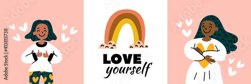 Happy women, hearts, rainbow. Illustration collection. Topics: love yourself, be positive, acceptance, confident, self care. Poster, print set. Stock Eps motivation quote. Love yourself - text