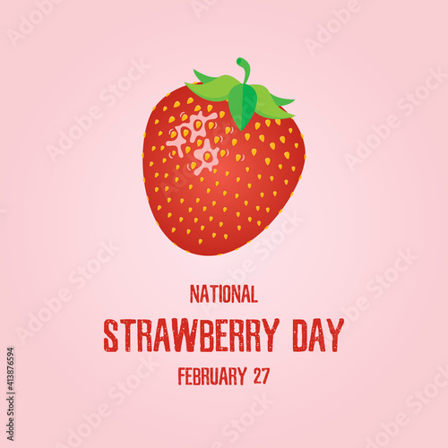 National Strawberry Day vector. Fresh juicy strawberry fruit icon vector. Strawberry isolated on a pink background. Strawberry Day Poster, February 27