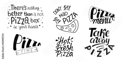 Pizza sign, quotes for delivery take away box, pizzeria poster. Vector stock handwritten lettering phrase isolated on white background. EPS10