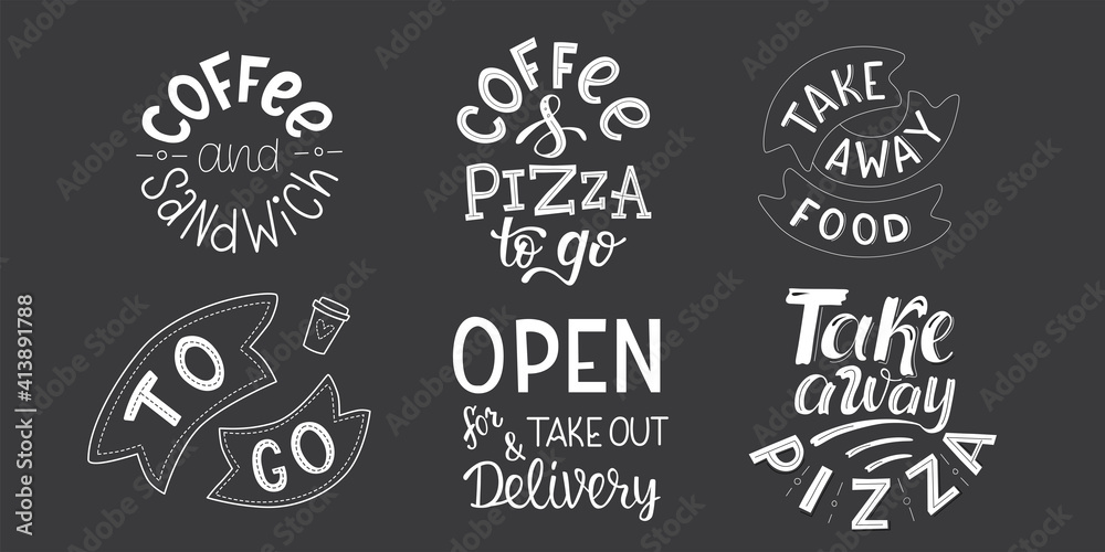Take away, to go, delivering coffee, pizza, sandwich - set of handwritten sign for fast food restaurant, pizzeria, coffee corner. Vector stock illustration isolated on chalkboard background. EPS10 Take away, to go, delivering coffee, pizza, sandwich - set of handwritten sign for fast food restaurant, pizzeria, coffee corner. Vector stock illustration isolated on chalkboard background. EPS10