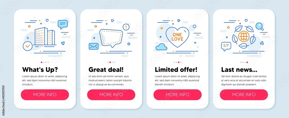 Set of line icons, such as One love, Chat message, Buildings symbols. Mobile screen mockup banners. Eco organic line icons. Sweet heart, Speech bubble, Town apartments. Bio ingredients. Vector