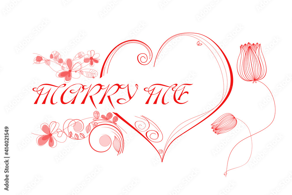 Marry me. Red handwritten text on white background, decorated with heart and flowers