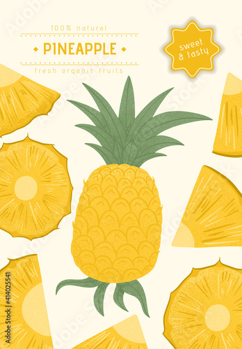 Ripe pineapple with leaves card template. Sweet pineapple pieces vector hand drawn poster design.