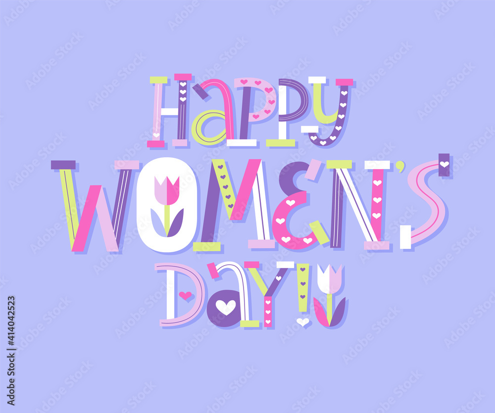 Happy Women day nice spring lettering card March 8 Happy Women day nice spring lettering card March 8