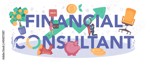 Financial consultant typographic header. Business character analysing
