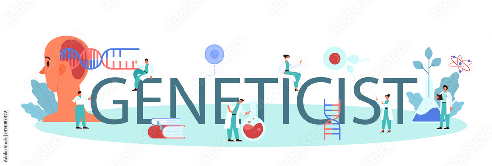 Geneticist typographic header. Medicine and science technology