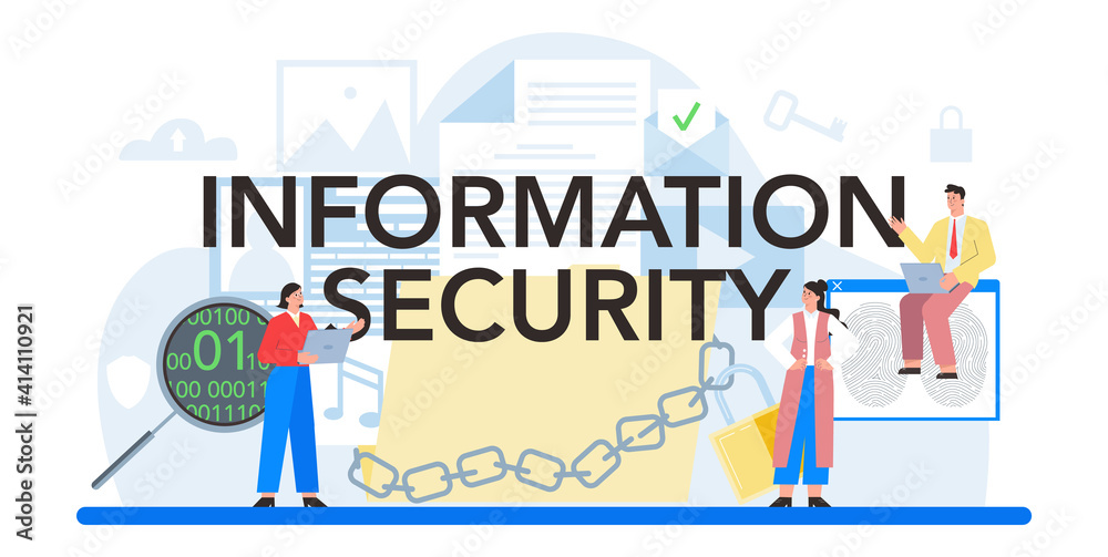Information security typographic header. Idea of digital data protection