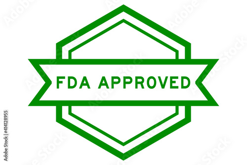 Hexagon vintage label banner in green color with word FDA approved on white background
