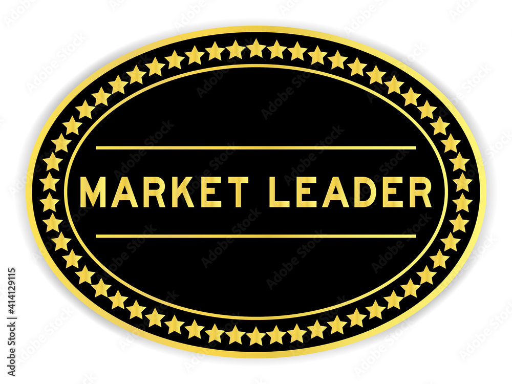 Black and gold color oval label sticker with word market leader on white background