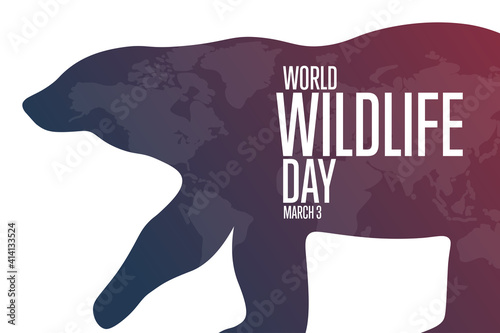 World Wildlife Day. March 3. Holiday concept. Template for background, banner, card, poster with text inscription. Vector EPS10 illustration.