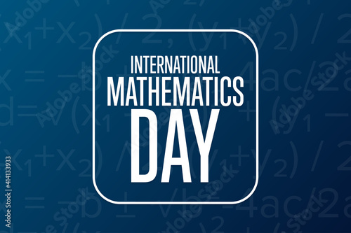 International Mathematics Day. March 14. Holiday concept. Template for background, banner, card, poster with text inscription. Vector EPS10 illustration.