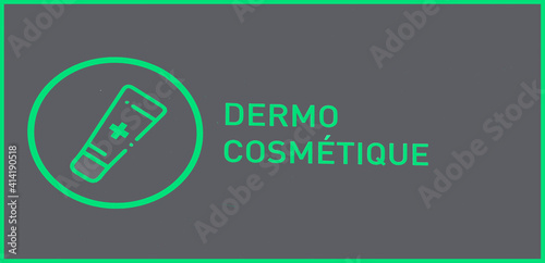 dermo- cosmétique photo