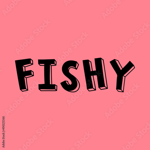 Fishy vector word art typography