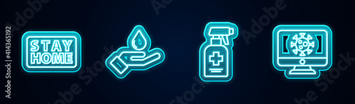 Set line Stay home, Washing hands with soap, Liquid antibacterial and Virus statistics on monitor. Glowing neon icon. Vector.