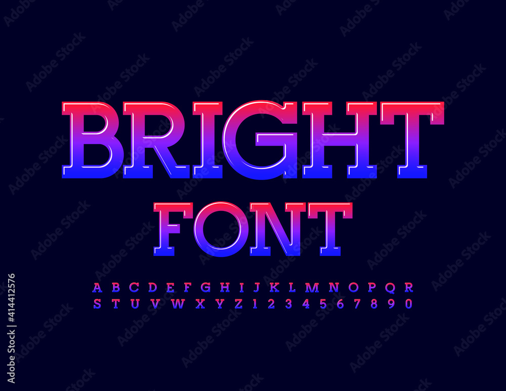 Vector Bright Font. Gradient color Alphabet. Trendy glossy Letters and Numbers set