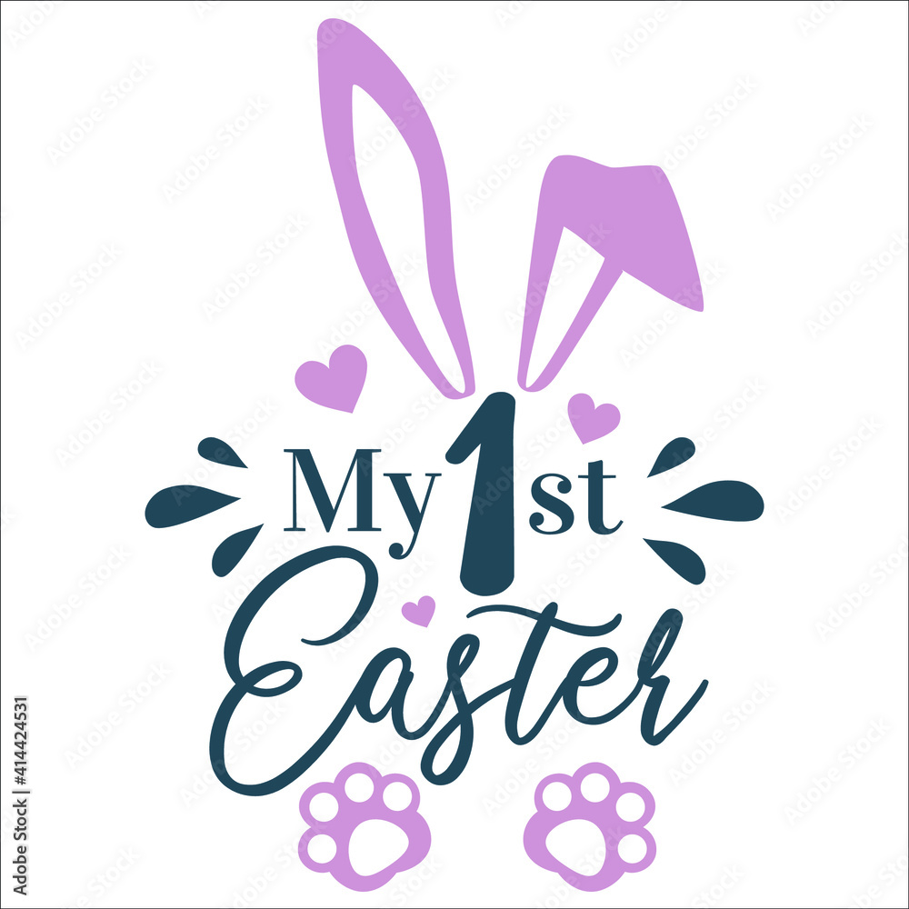 My first Easter vector design. Number with bunny ears. Hand drawn Easter quote for baby girl. Vector illustration greeting card templates