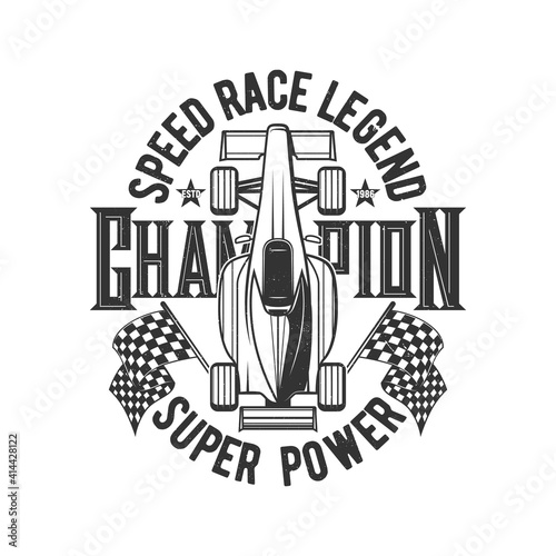 Tshirt print with retro bolide car for race club vector apparel design. Rally championship team t shirt print with roadster vehicle and typography, racing grunge emblem isolated on white background