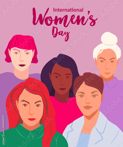8 march, International Women's Day. Portraits of different equal of women. Editable vector illustration