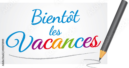 BIENTOT LES VACANCES V2