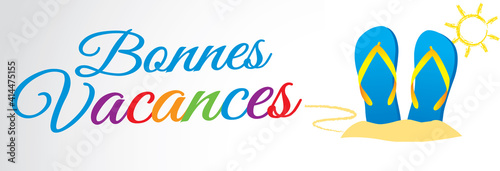 BONNES VACANCES TONGS