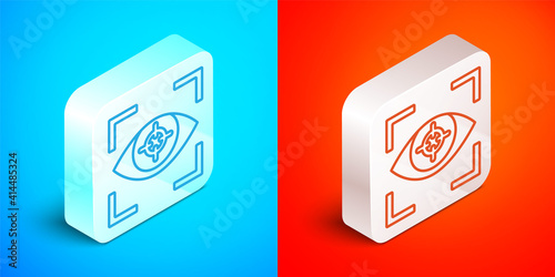 Isometric line Eye scan icon isolated on blue and red background. Scanning eye. Security check symbol. Cyber eye sign. Silver square button. Vector.