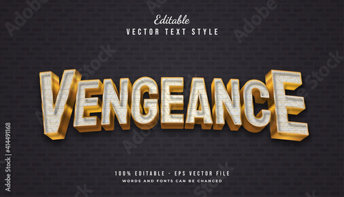 Vengeance Text Style in White and Gold with Textured and Embossed Effect
