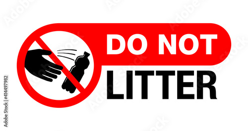 Do Not Litter sticker for environment protection
