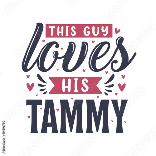 This guy loves his Mammy - Dog lover gift design