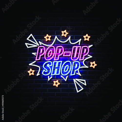 Pop-up shop door neon sign 