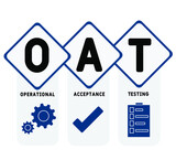 OAT - Operational Acceptance Testing acronym. business concept background.  vector illustration concept with keywords and icons. lettering illustration with icons for web banner, flyer, landing page