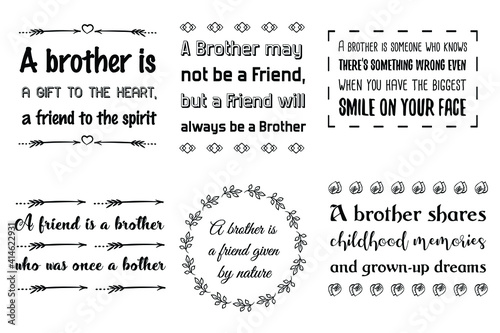 Set of Calligraphy sayings for print. Vector Quotes about brother, brotherhood
