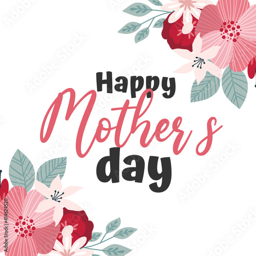 Happy Mothers Day lettering greeting cards with Flowers. Vector illustration. photo