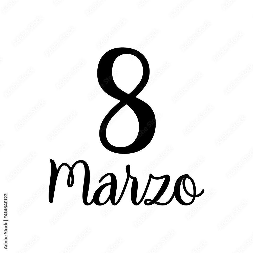 Logotipo frase hecho a mano 8 Marzo en español en color negro Logotipo frase hecho a mano 8 Marzo en español en color negro