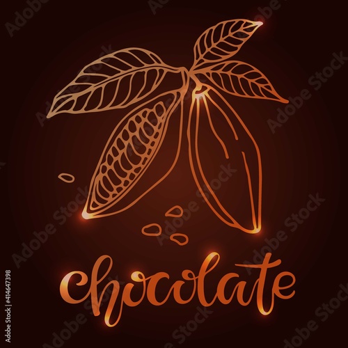 Shining Handwritten Chocolate text and Cacao beans with leaves sketch on brown background. Doodle Outline illustration for cafe, shop, menu. Organic food illustration. For label, logo, emblem, symbol