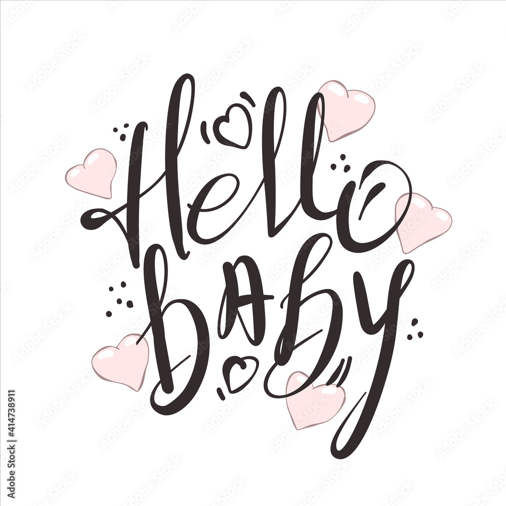 Hello baby - hand drawn lettering. Vector elements for greeting card, invitation, poster, T-shirt design, post card, video blog cover. Hello baby - hand drawn lettering. Vector elements for greeting card, invitation, poster, T-shirt design, post card, video blog cover.