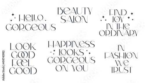 Fashion and beauty quotes. Vector illustration. Typography for banner, poster or clothing design.