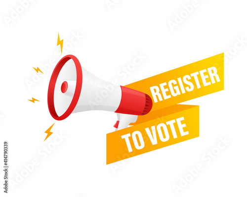 Megaphone, business concept with text register to vote. Vector stock illustration.