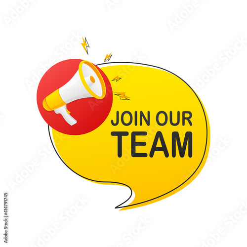 Join our team megaphone for banner design. Vector stock illustration.