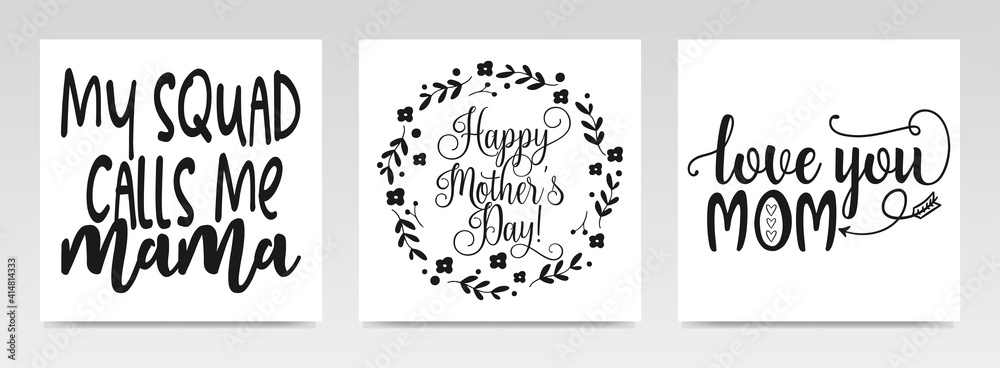 Mother Day's quotes letter typography set illustration. Mother Day's quotes letter typography set illustration.