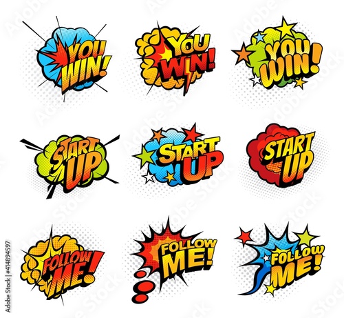 Start up, follow me and you win exclamations pop art bubble explosions. Joyful expressions comic speech clouds, vintage burst icons or blast bubble stickers with stars and half tone