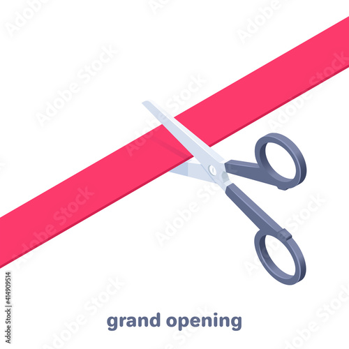 isometric vector illustration isolated on white background, scissors cut red ribbon, grand opening