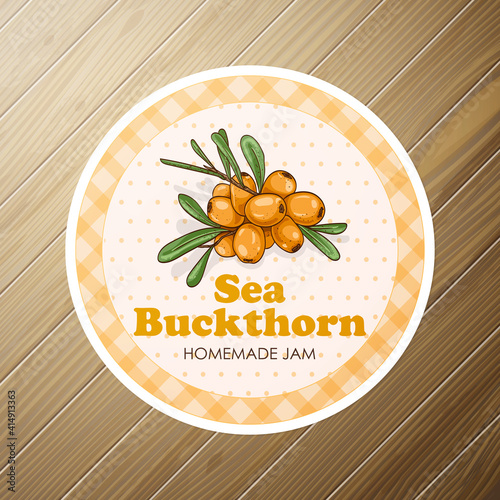 Vector round label, sea buckthorn jam on a wooden background