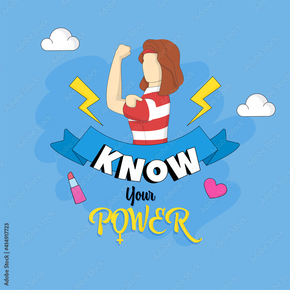 Know Your Power Text With Cartoon Stronger Woman On Blue Background.