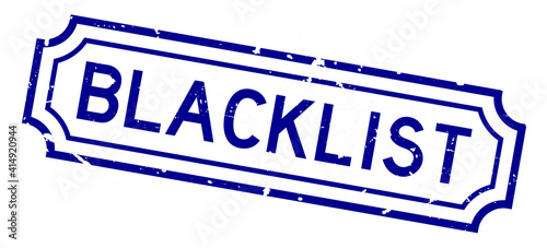 Grunge blue blacklist word rubber seal stamp on white background
