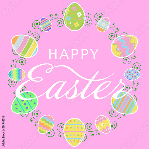 Easter wreath with colorful eggs and inscription Happy Easter. Easter greeting card template. Easter design concept. Vector illustration.