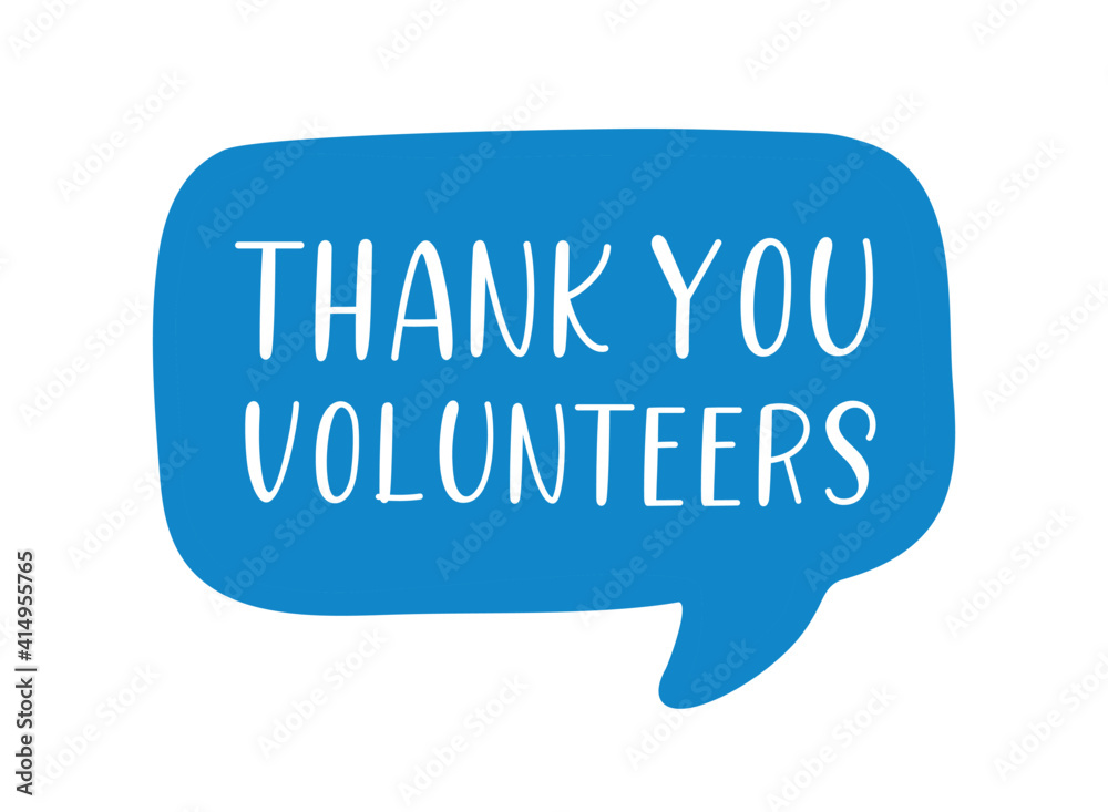 Hand sketched THANK YOU VOLUNTEERS quote as ad, web banner. Lettering for banner, header, advertisement, announcement Hand sketched THANK YOU VOLUNTEERS quote as ad, web banner. Lettering for banner, header, advertisement, announcement