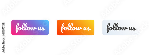 Follow us icon. Bright button for social media. vector illustration promotion