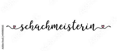 Handgeschriebene Phrase SCHACHMEISTERIN als Logo oder Banner. Lettering für Poster, Postkarte, Einladung,